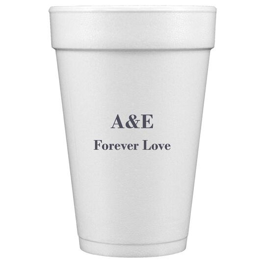 Your Choice of Text Styrofoam Cups
